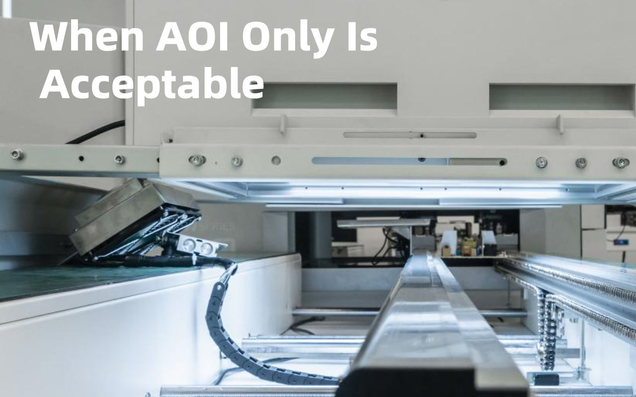 7. When AOI Only Is Acceptable vs When SPI Is Mandatory 7. AOI Yalnızca Kabul Edilebilir Olduğunda - SPI Zorunlu Olduğunda
