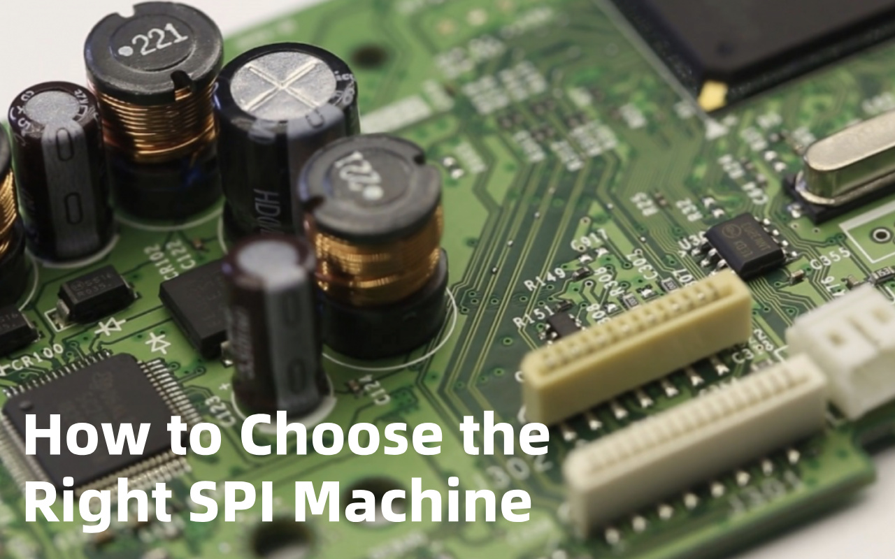 8. How to Choose the Right SPI Machine 8. Doğru SPI Makine Nasıl Seçilir