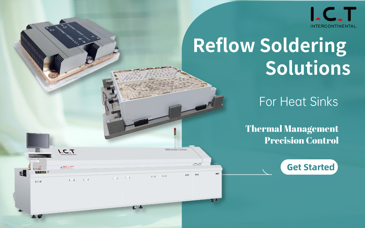 Ağır Isı Emiciler ve Gelişmiş Elektronik &Uuml;r&uuml;nler i&ccedil;in 0 &Ouml;zel Reflow Lehimleme &Ccedil;&ouml;z&uuml;mleri